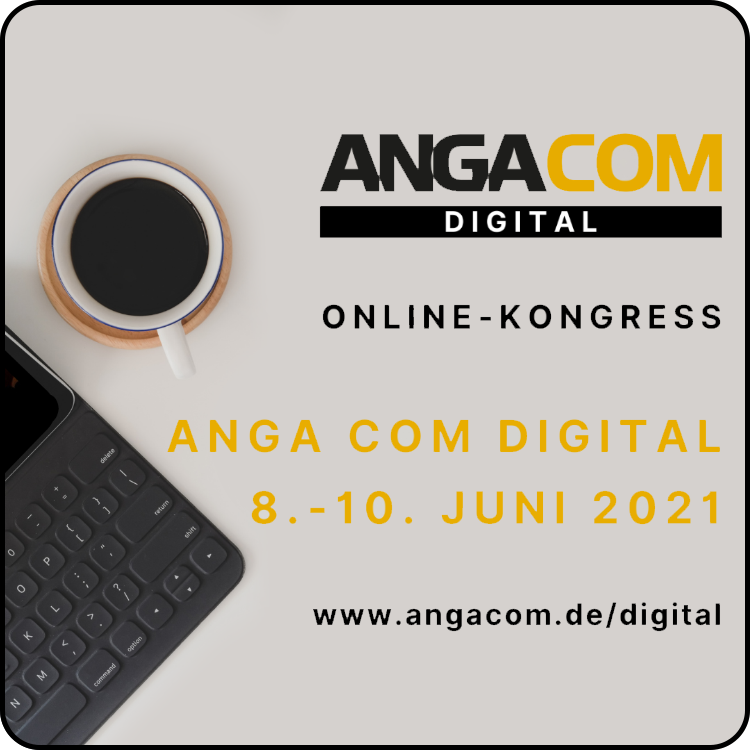 Die ANGA COM 21 wird digital!